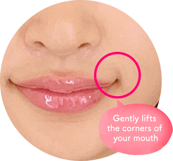 Gently lifts the corners of your mouth