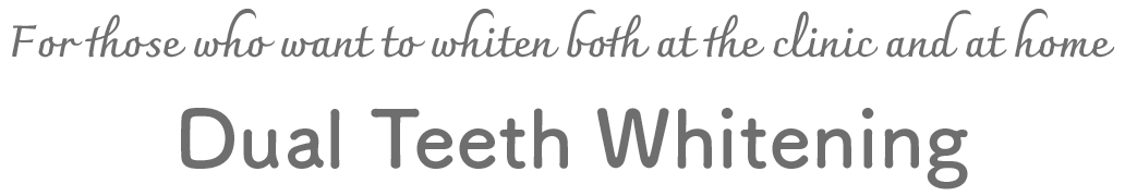 For those who want to whiten both at the clinic and at home